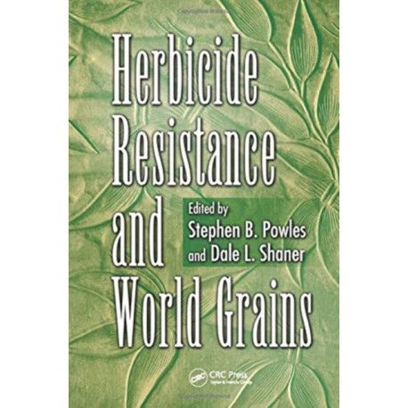 Herbicide Resistance and World Grains