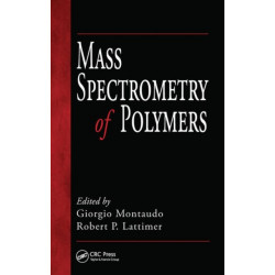 Mass Spectrometry of Polymers
