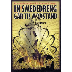 En smededreng går til modstand: modstandsmanden