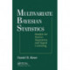 Multivariate Bayesian Statistics: Models for Source Separation and Signal Unmixing