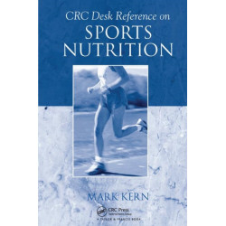 CRC Desk Reference on Sports Nutrition