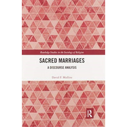 Sacred Marriages: A Discourse Analysis