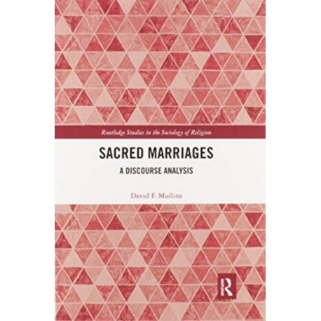 Sacred Marriages: A Discourse Analysis