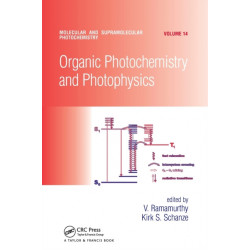 Organic Photochemistry and Photophysics
