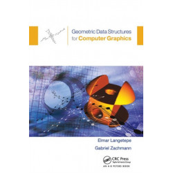 Geometric Data Structures for Computer Graphics