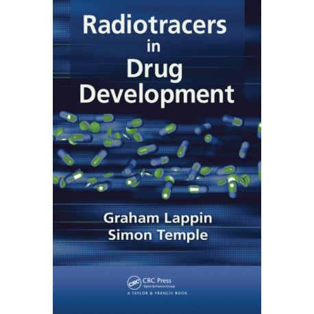 Radiotracers in Drug Development