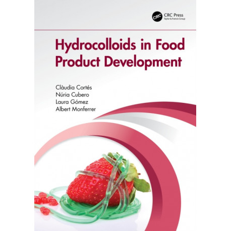 Hydrocolloids in Food Product Development