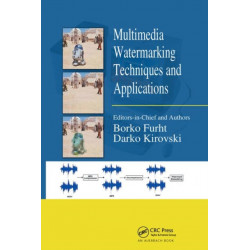 Multimedia Watermarking Techniques and Applications