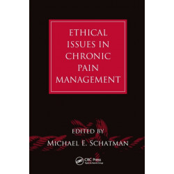 Ethical Issues in Chronic Pain Management