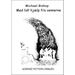 Med lidt hjælp fra vennerne og andre science fiction-historier