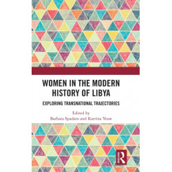 Women in the Modern History of Libya: Exploring Transnational Trajectories