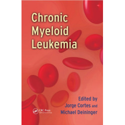 Chronic Myeloid Leukemia