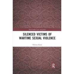 Silenced Victims of Wartime Sexual Violence