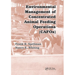 Environmental Management of Concentrated Animal Feeding Operations (CAFOs)