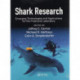 Shark Research: Emerging Technologies and Applications for the Field and Laboratory