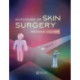 Outcomes of Skin Surgery: A Concise Visual Aid