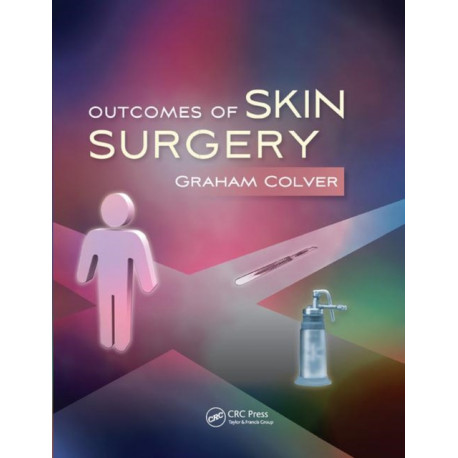 Outcomes of Skin Surgery: A Concise Visual Aid