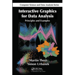 Interactive Graphics for Data Analysis: Principles and Examples