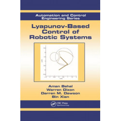 Lyapunov-Based Control of Robotic Systems