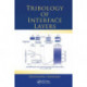 Tribology of Interface Layers