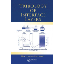 Tribology of Interface Layers