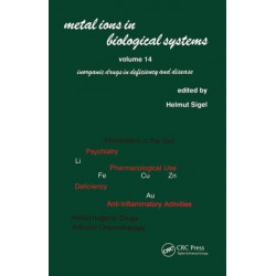 Metal Ions in Biological Systems: Volume 14: Inorganic Drugs in Deficiency and Disease