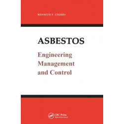 Asbestos: Engineering, Management and Control