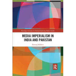 Media Imperialism in India and Pakistan