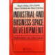 Industrial and Business Space Development: Implementation and urban renewal