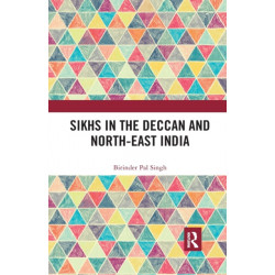 Sikhs in the Deccan and North-East India