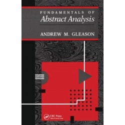 Fundamentals of Abstract Analysis