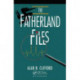 The Fatherland Files