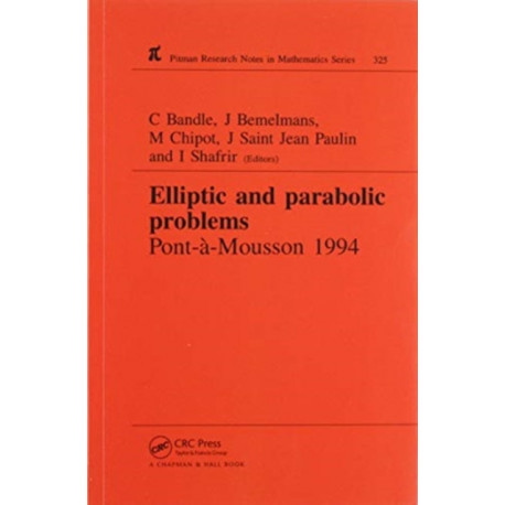 Elliptic and Parabolic Problems: Pont-A-Mousson 1994, Volume 325