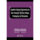 Cognitive Systems Engineering for User-computer Interface Design, Prototyping, and Evaluation