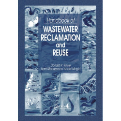 Handbook of Wastewater Reclamation and Reuse