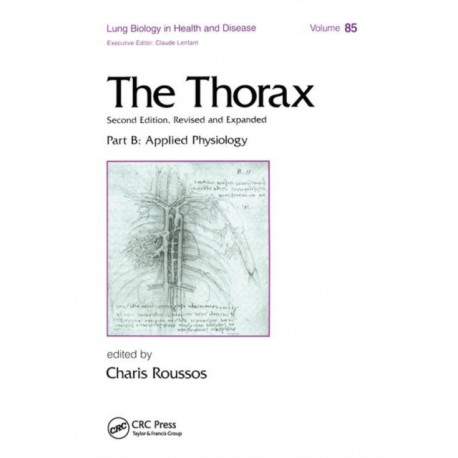The Thorax, ---Part B: Applied Physiology (In Three Parts)