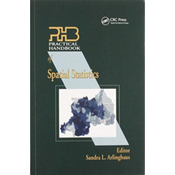Practical Handbook of Spatial Statistics