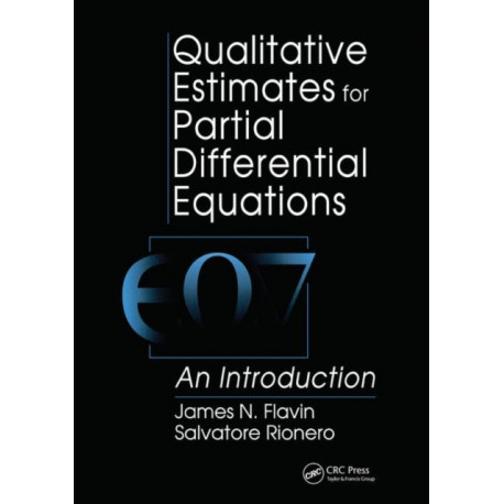 Qualitative Estimates For Partial Differential Equations: An Introduction