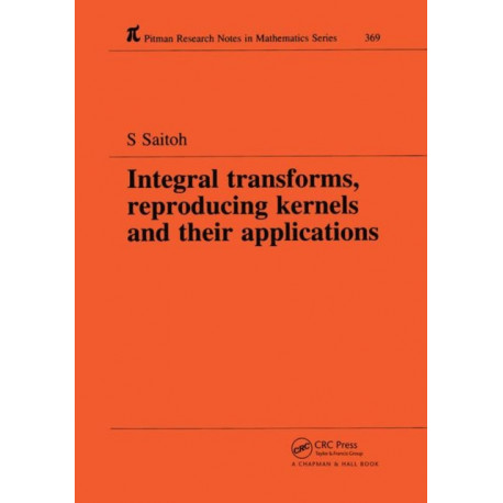 Integral Transforms, Reproducing Kernels and Their Applications
