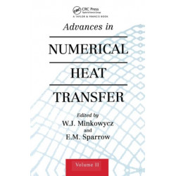 Advances in Numerical Heat Transfer, Volume 2