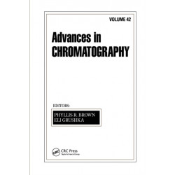 Advances in Chromatography: Volume 42