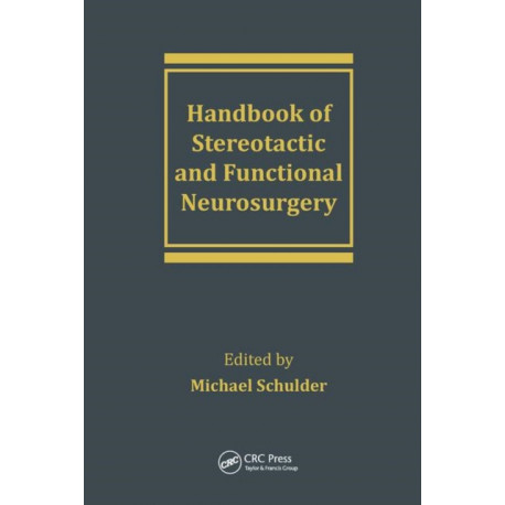 Handbook of Stereotactic and Functional Neurosurgery