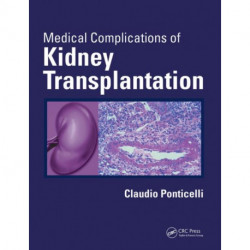 Medical Complications of Kidney Transplantation