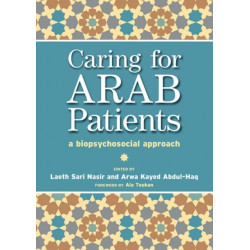 Caring for Arab Patients: A Biopsychosocial Approach