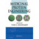 Medicinal Protein Engineering