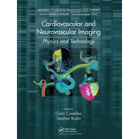 Cardiovascular and Neurovascular Imaging: Physics and Technology