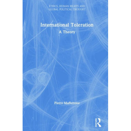 International Toleration: A Theory