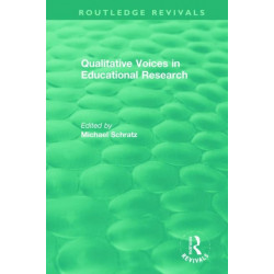 Qualitative Voices in Educational Research