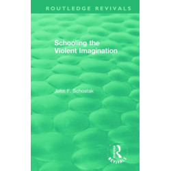 Schooling the Violent Imagination