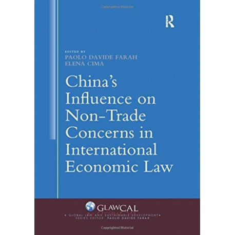 China's Influence on Non-Trade Concerns in International Economic Law